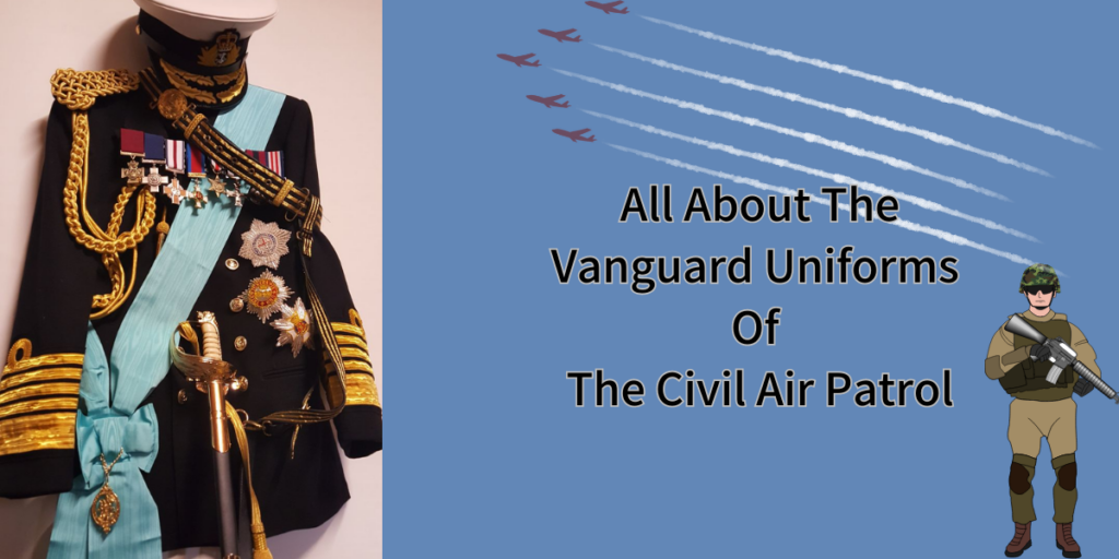 All About The Vanguard Uniforms Of The Civil Air Patrol