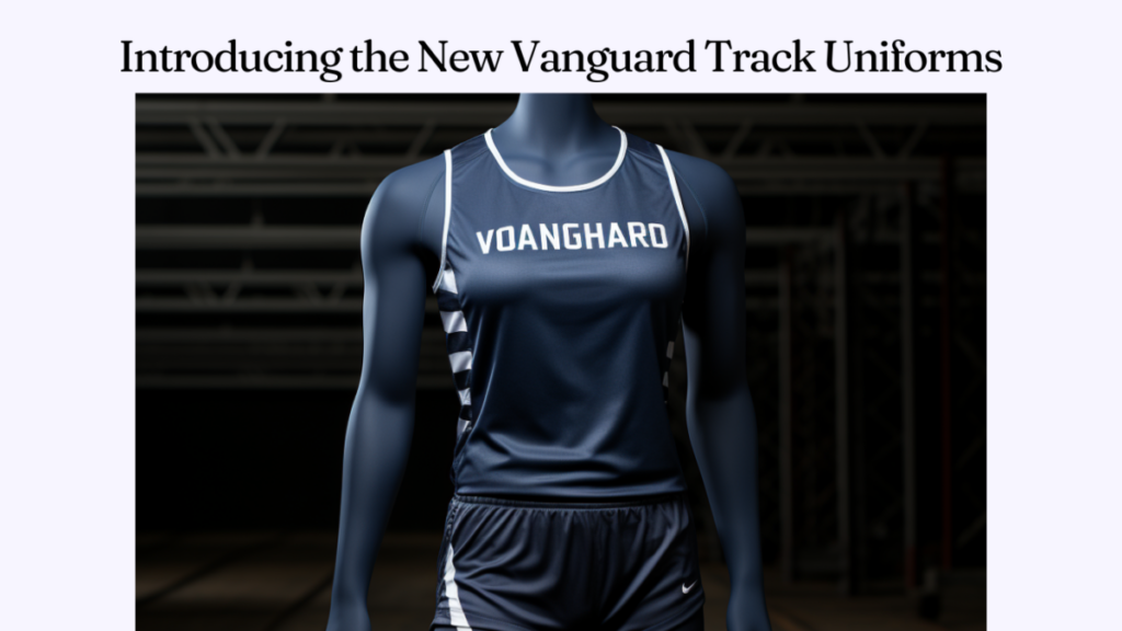 Introducing the New Vanguard Track Uniforms